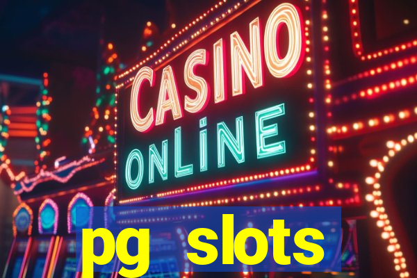 pg slots porcentagem agora