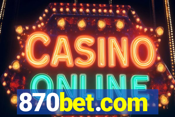 870bet.com