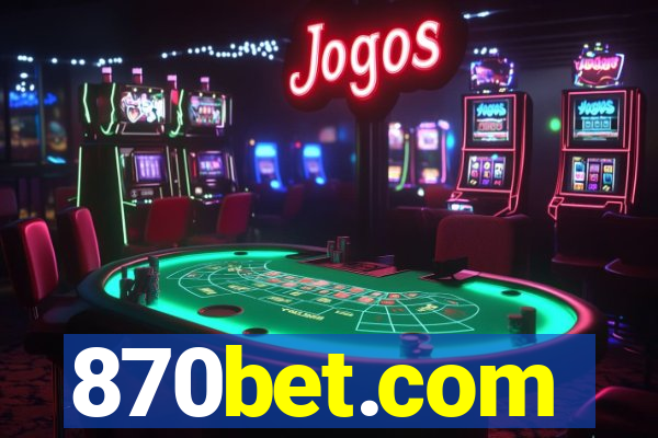 870bet.com