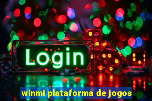 winmi plataforma de jogos