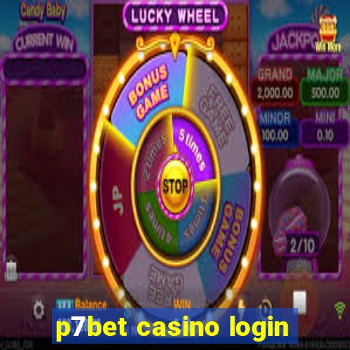 p7bet casino login