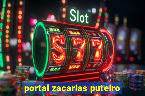 portal zacarias puteiro