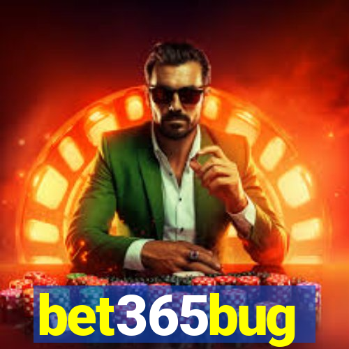 bet365bug