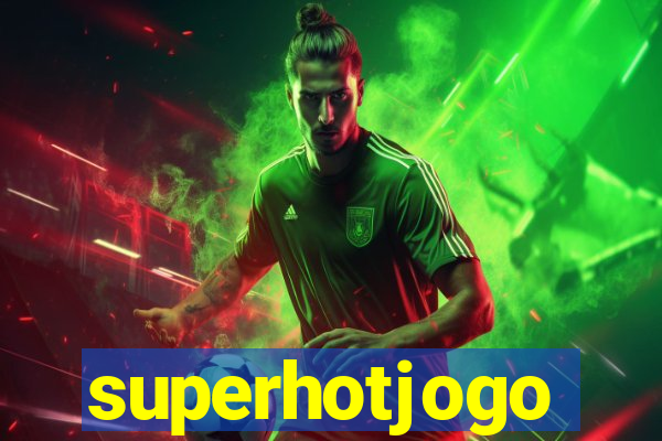 superhotjogo