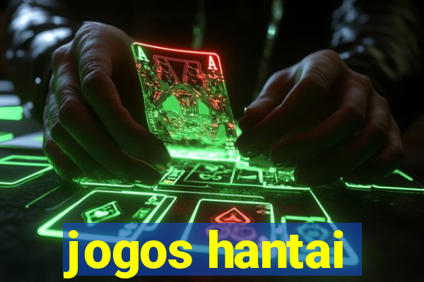 jogos hantai