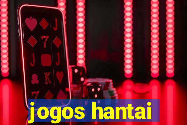 jogos hantai