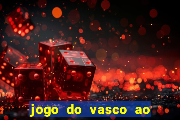 jogo do vasco ao vivo hd