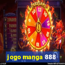 jogo manga 888