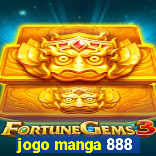 jogo manga 888