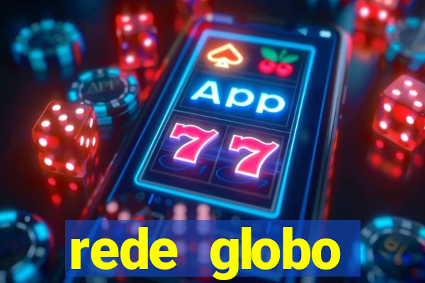 rede globo absolutamente tudo