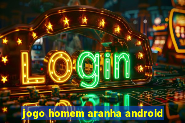 jogo homem aranha android