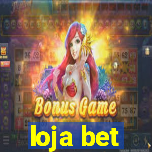 loja bet