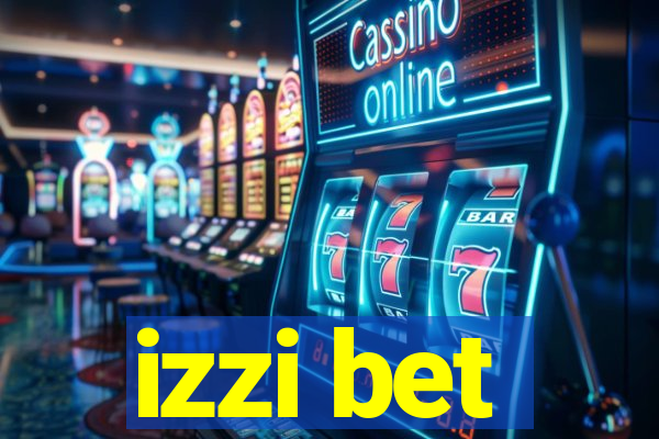 izzi bet