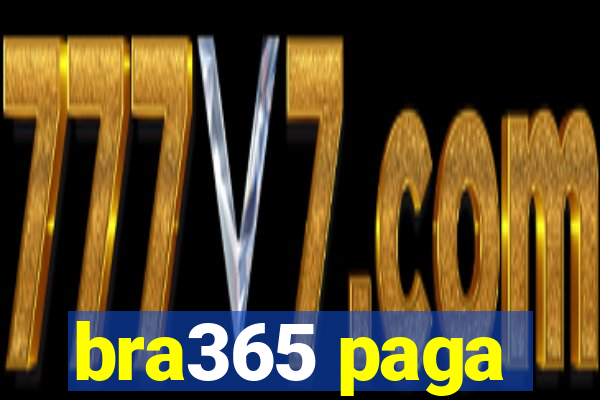 bra365 paga