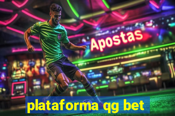 plataforma qg bet