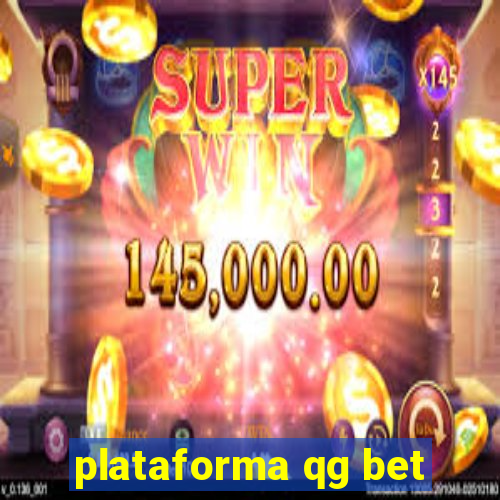 plataforma qg bet