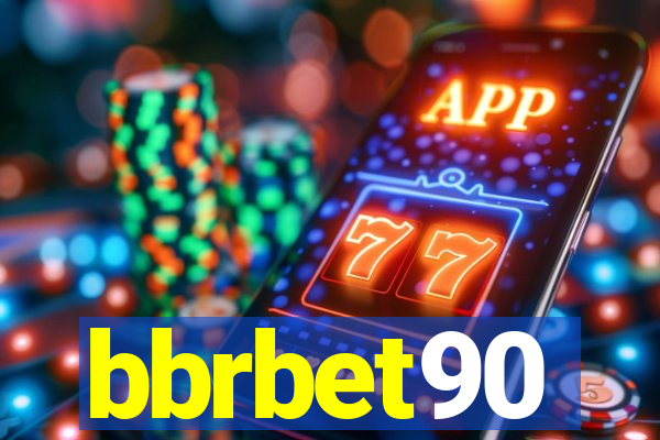 bbrbet90