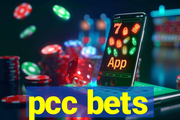 pcc bets