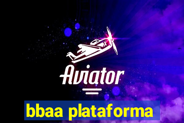 bbaa plataforma