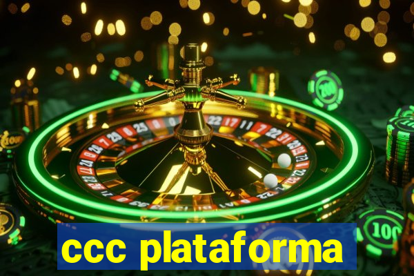 ccc plataforma