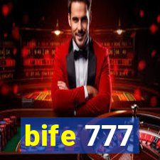 bife 777