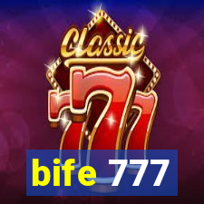 bife 777