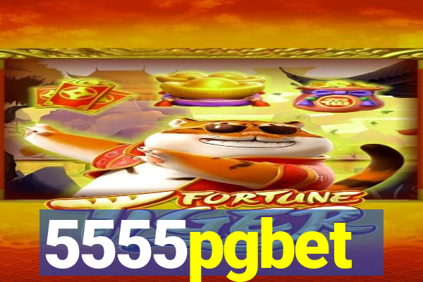 5555pgbet