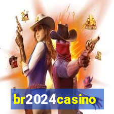 br2024casino