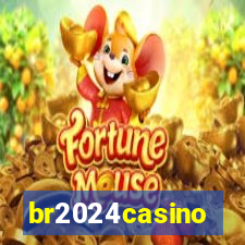 br2024casino