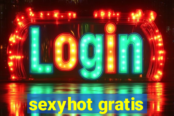 sexyhot gratis