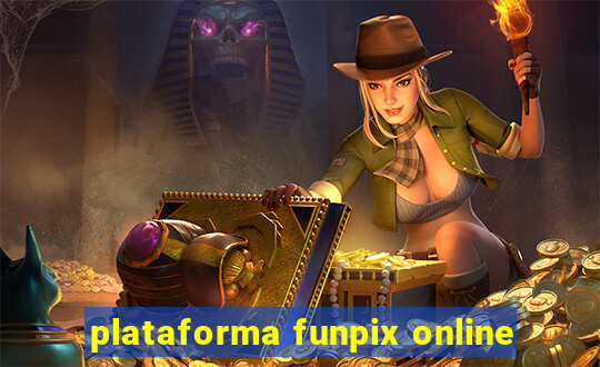 plataforma funpix online