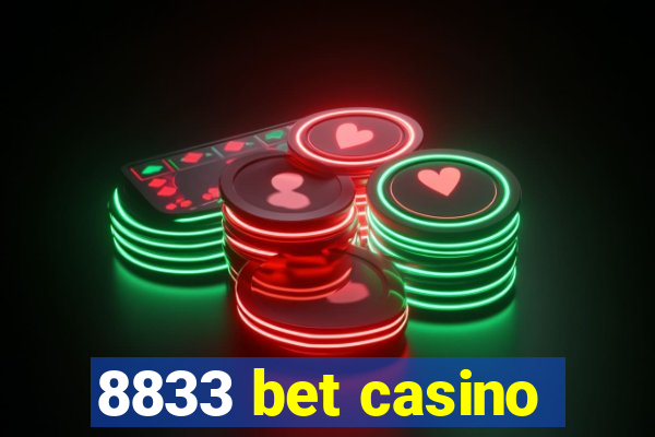 8833 bet casino