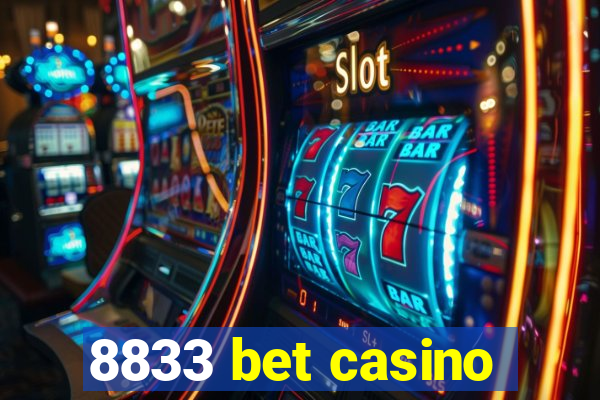 8833 bet casino