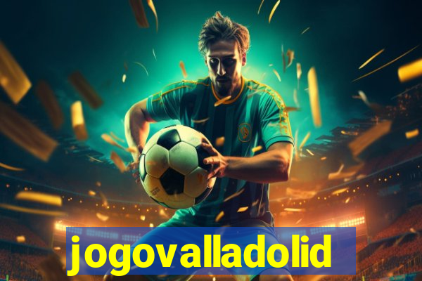 jogovalladolid