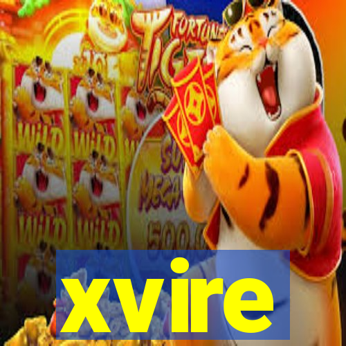 xvire