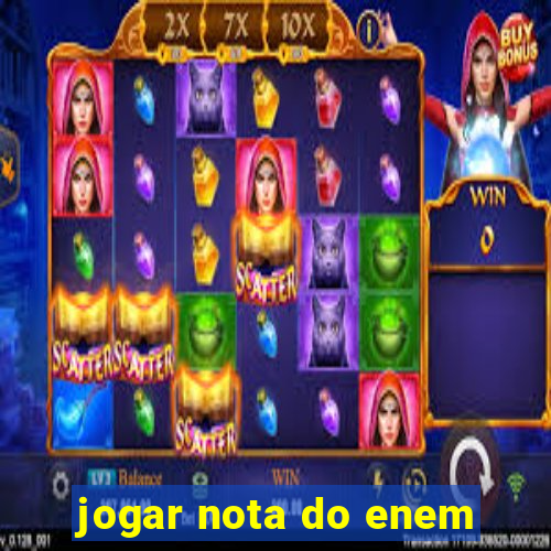 jogar nota do enem