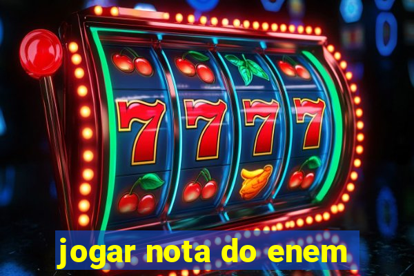 jogar nota do enem