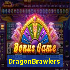 DragonBrawlers