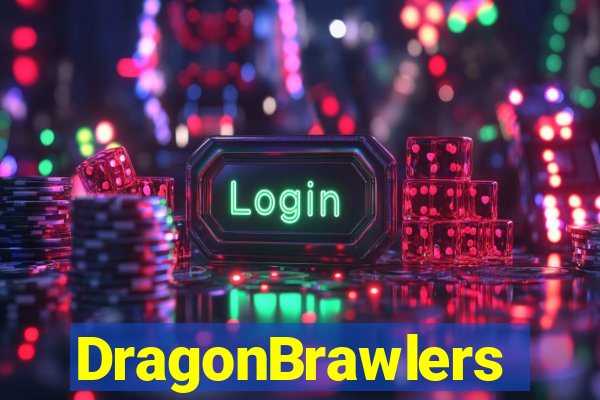 DragonBrawlers