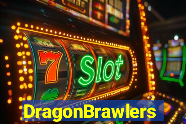 DragonBrawlers