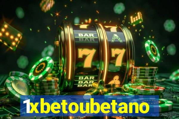 1xbetoubetano