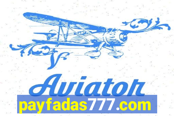 payfadas777.com