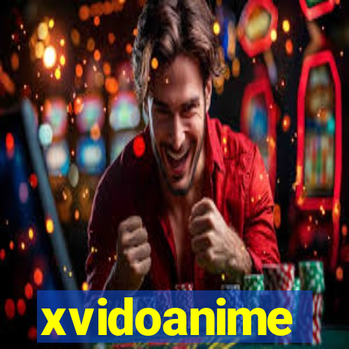 xvidoanime