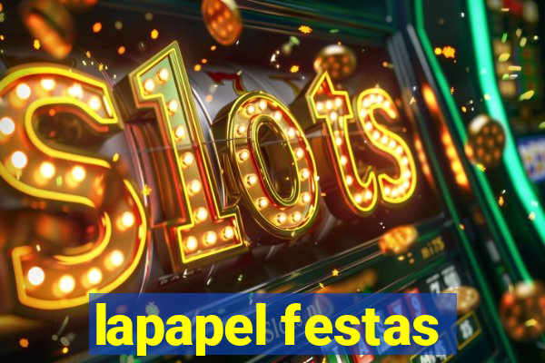 lapapel festas