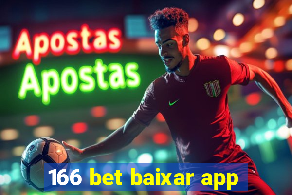 166 bet baixar app