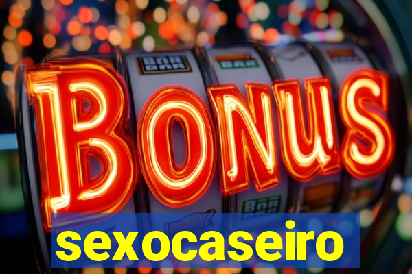 sexocaseiro