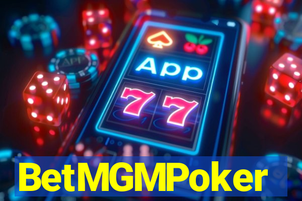 BetMGMPoker