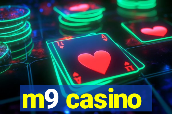 m9 casino