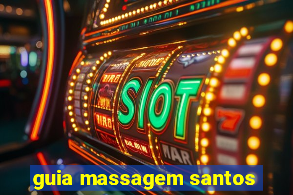 guia massagem santos