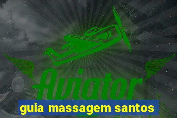 guia massagem santos